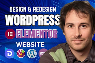 design a wordpress website for gyms, law firms, other businesses using elementor