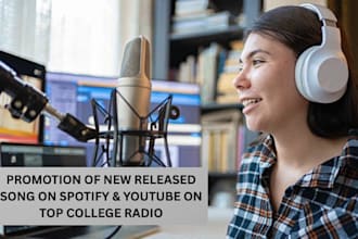 promote your latest song on spotify and youtube to 10k college radio stations ww