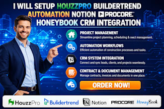 setup houzz pro buildertrend automation notion procore honeybook crm integration