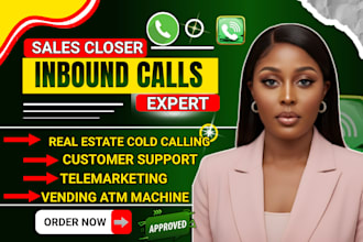 handle inbound calls customer support telemarketing do real estate cold calling