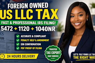 file irs 5472 1120 1040nr for your foreign owned US llc