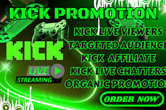 do kick channel promotion to boost kick followers, kick live viewers