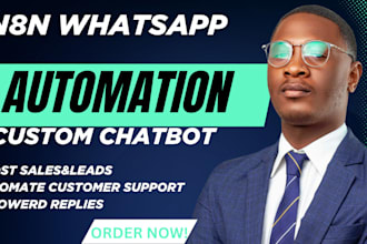 build custom whatsapp chatbot whatsapp bot and whatsapp automation using n8n