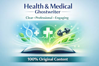 health and fitness medical ebook medical writing ghostwriter