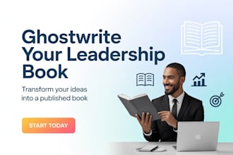 ghostwrite thought leadership books and ebooks for entrepreneurs, executives