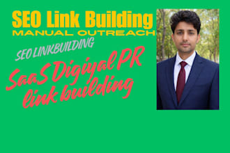 do saas digital PR , link building , guest posting , niche edits, outreach SEO