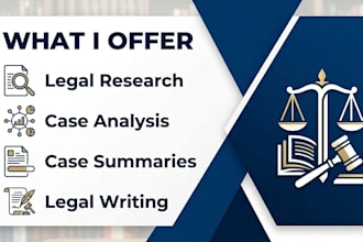 do professional legal research, case analysis and summaries