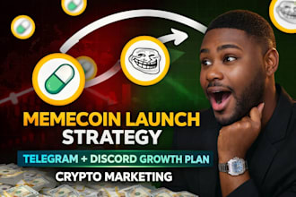 create a memecoin launch strategy, telegram discord growth and marketing plan