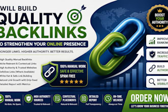 build quality backlinks to strengthen your online presence