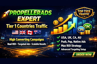 run propeller ads campaigns for you in USA, UK, canada, australia