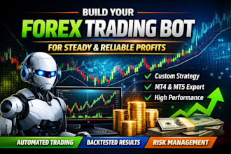 build automated forex trading bot for steady and reliable profits
