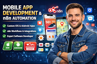 do mobile app development android, ios app n8n automation as software developer