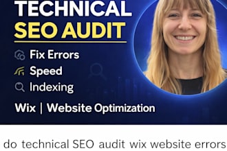 do technical SEO audit wix website errors, speed and indexing issues