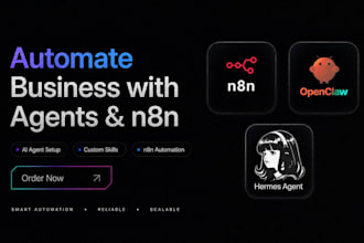 setup openclaw, hermes agent, or n8n for your business automation