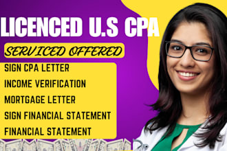 provide licensed US CPA letters for income verification, self employed, mortgage