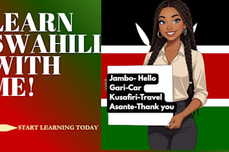 provide personalized swahili lessons for travel, and daily use