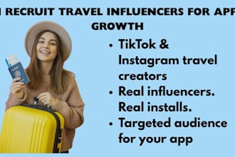 recruit travel influencers for your app promotion on instagram and tiktok