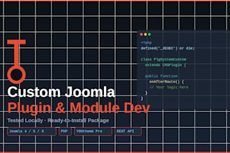 develop a custom joomla plugin module or component for your site