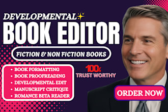 do expert developmental editing, manuscript critique, and beta reader feedback