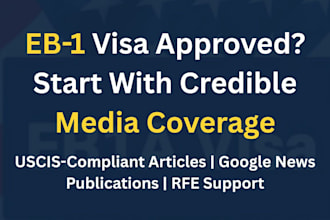 publish articles for eb1 eb1a niw green card media evidence