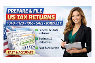 prepare and file US tax returns 1040 1120 1065 5472 schedule c