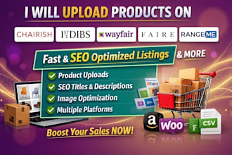 upload products on wayfair, chairish, 1stdibs and rangeme