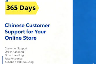 provide customer support and sourcing from china