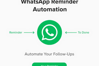 set up a whatsapp reminder automation system for your business