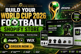 design shopify store for world cup 2026 print on demand football merch website