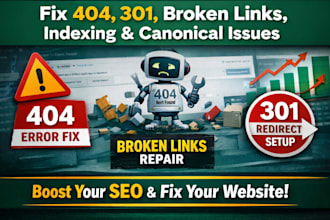 fix 404, 403, 500, 503 errors, broken links and 301 redirect issues