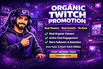 do organic twitch channel promotion, to gain real viewers and affiliate growth