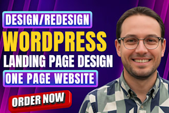 build wordpress landing page design, squeeze page, sales page or sales funnel