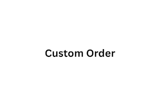 general custom order for clients