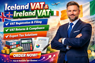 handle iceland vat and ireland vat returns compliance and registration