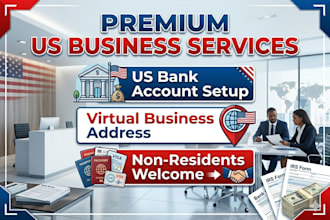 assist with US business bank account and virtual address setup