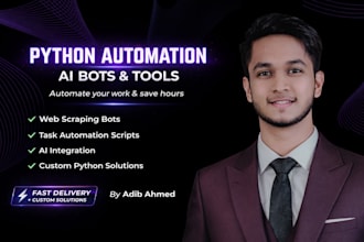 create python automation scripts, bots, and ai powered tools