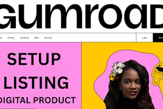 setup gumroad store, upload products listing, courses set up, and automation