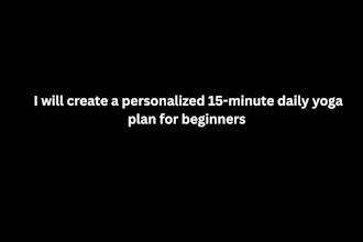 create a personalized 15 minute daily yoga plan for beginners