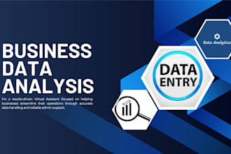 help with virtual assistance, data entry, and data analysis