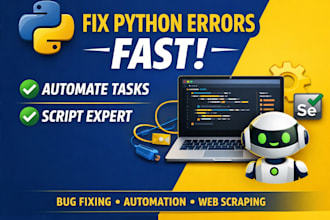 fix python bugs, debug code, error fixing, optimization, task automation