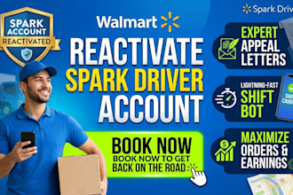 reactivate walmart spark driver account with appeal, spark driver bot, shift bot