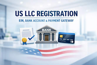 register US llc, obtain ein, and setup business bank account and gateway