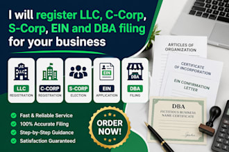 register llc, c corp, s corp, ein and dba filling for your business