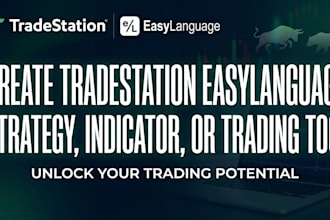 create tradestation easylanguage trading strategy, indicators and automated bot