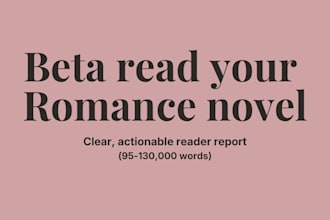 beta read your romance novel and provide a reader report