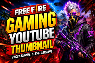 design eye catching gaming youtube thumbnail for free fire