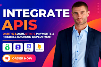 integrate apis oauth2 login stripe payments and firebase backend deployment