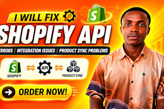 fix shopify API errors, integration issues and product sync problems