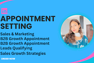 be your b2b appointment setter and b2b sales manager