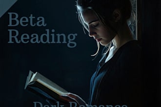 beta read your manuscript and give honest feedback